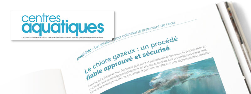 Centres aquatiques parution magazine chlore gazeux