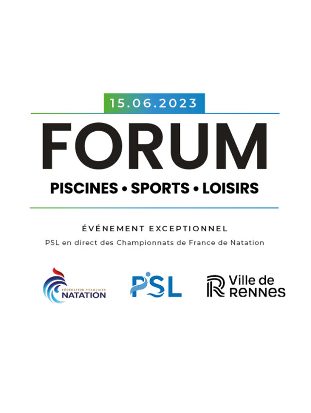 Le prochain Forum Piscines – Sports – Loisirs sera en direct des championnats de France