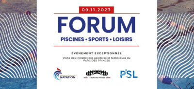 Le prochain forum PSL Piscines – Sports – Loisirs au PARC DES PRINCES