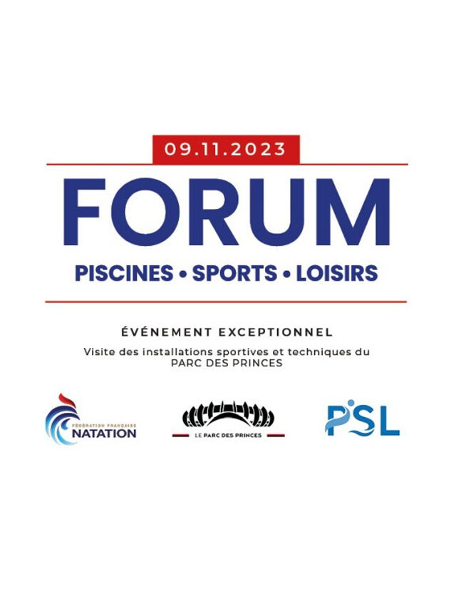 Le prochain forum PSL Piscines – Sports – Loisirs au PARC DES PRINCES